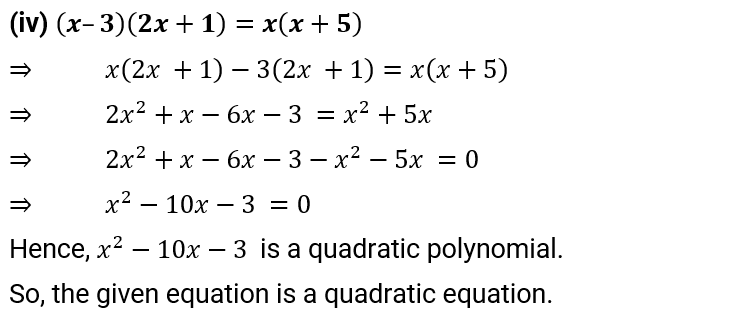 NCERT Solution For Class 10, Maths, Quadratic Equations, Exercise 4.1 Q.1 (iv)