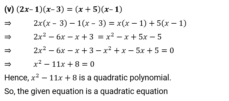 NCERT Solution For Class 10, Maths, Quadratic Equations, Exercise 4.1 Q.1 (v)