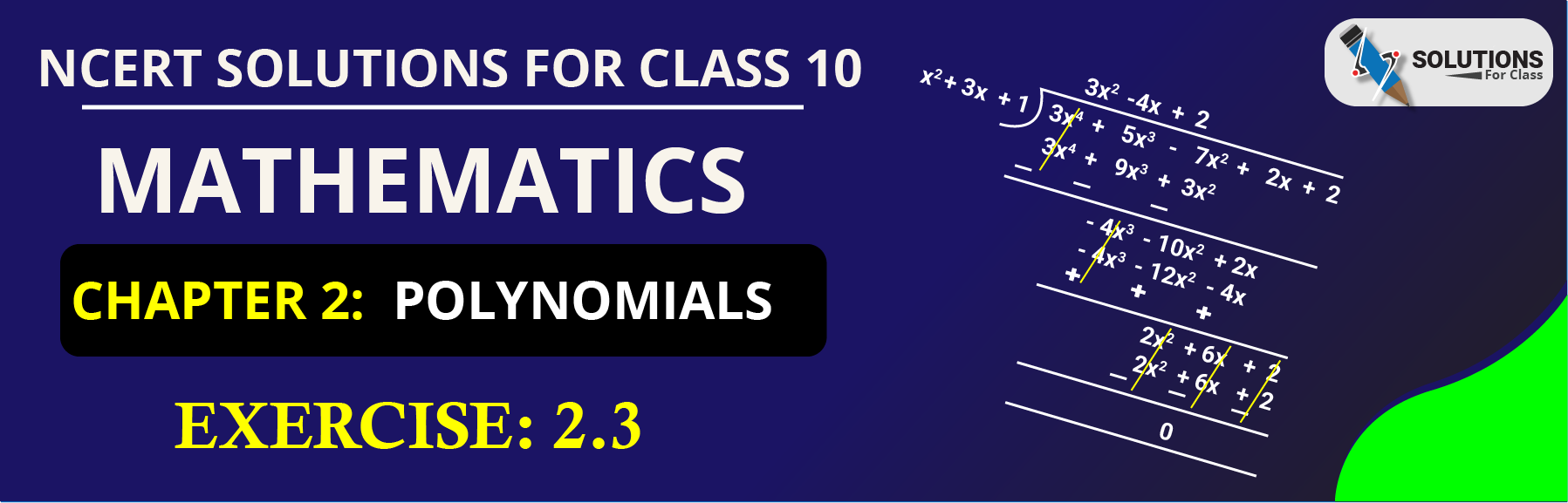 NCERT Solution For Class 10, Maths, Polynomials, Exercise 2.3