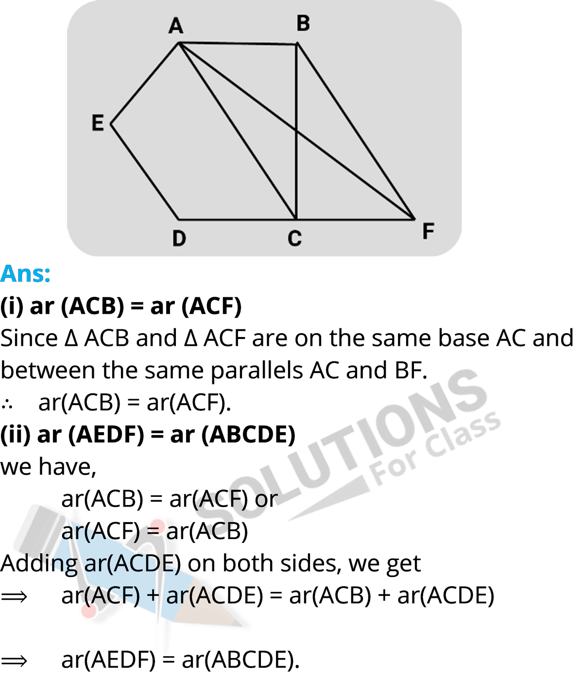 NCERT Solutions For Class 9, Maths, Chapter 9, Exe 9.3 Q.11