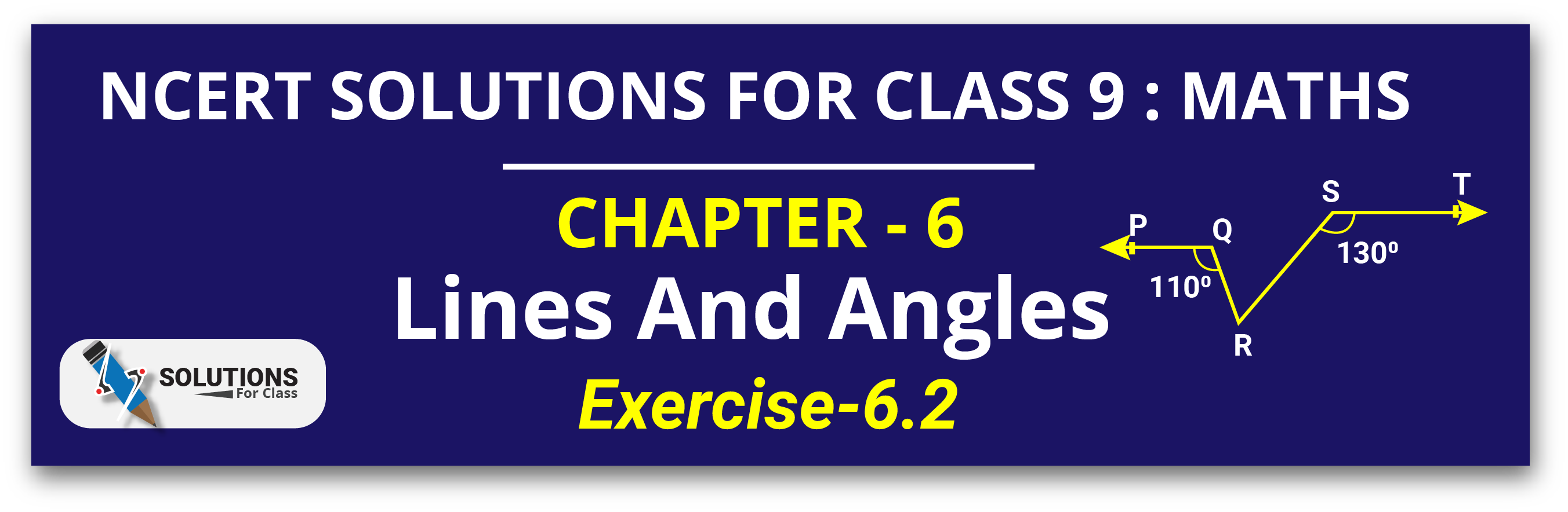 NCERT Solutions For Class 9, Maths, Chapter 6, Exe 6.2