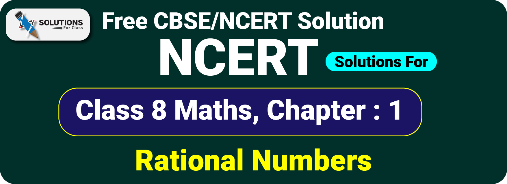 NCERT Solutions Class 8 Chapter1, Rational Numbers