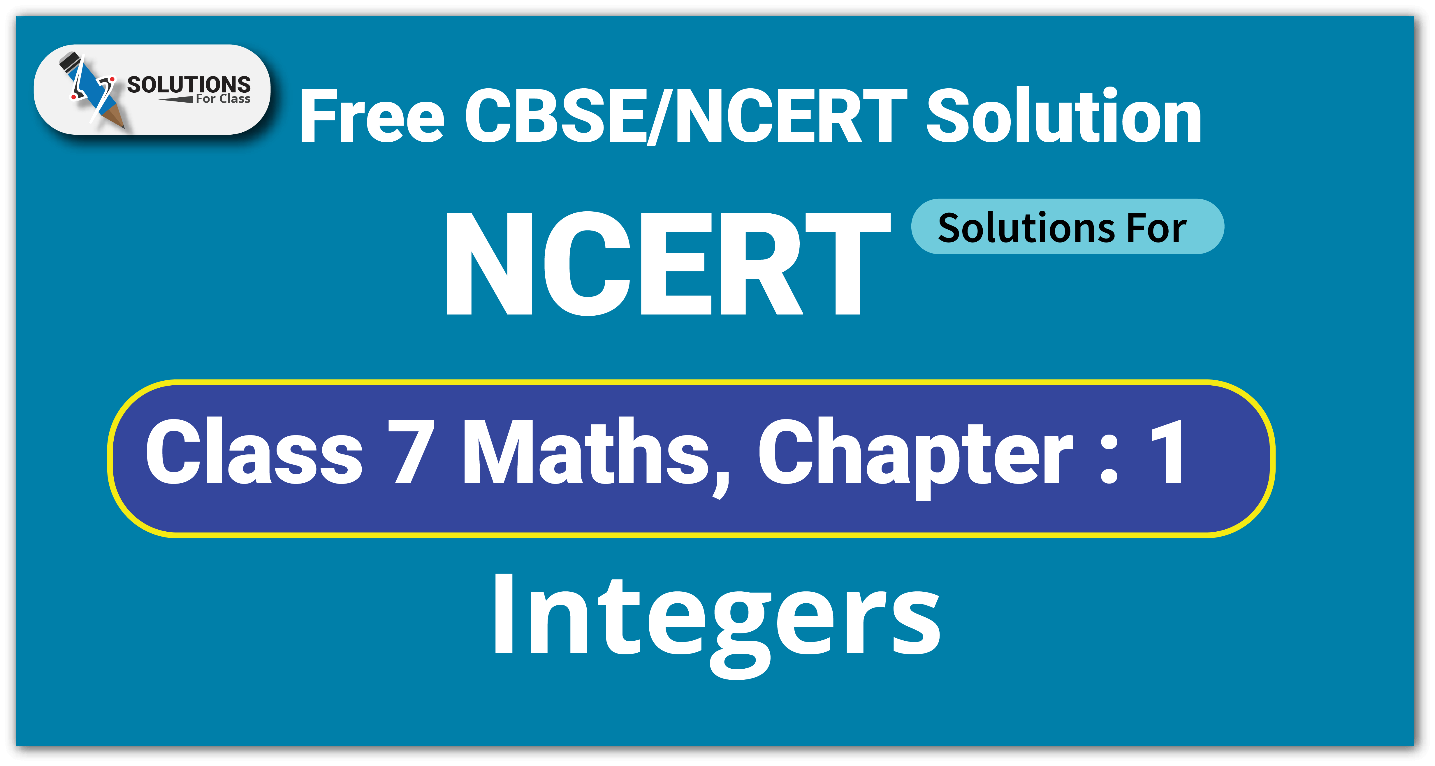 NCERT Solutions For Class 7 Chapter 1 Integers